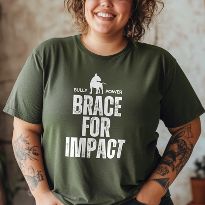 Person wearing a military green t-shirt with text and graphic design 'Brace for Impact'