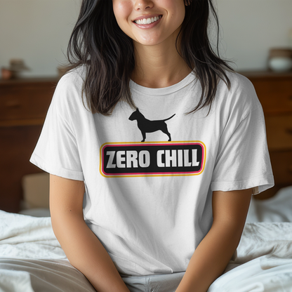 Zero Chill | Funny English Bull Terrier Dog T-Shirt