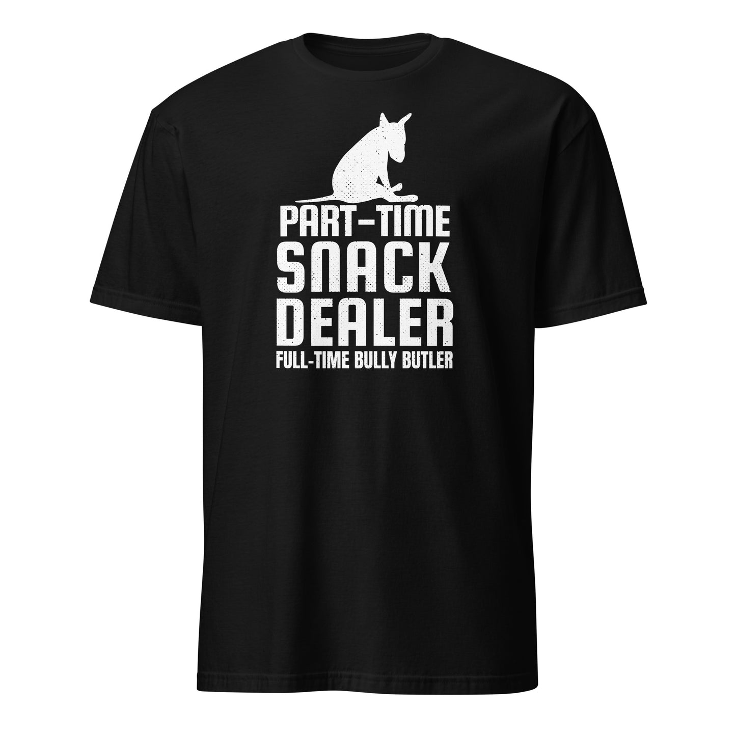 Product mockup of a black t-shirt with white graphic of a bull terrier sitting and words reading "Part-time Snack Dealer, Full-time Bully Butler".