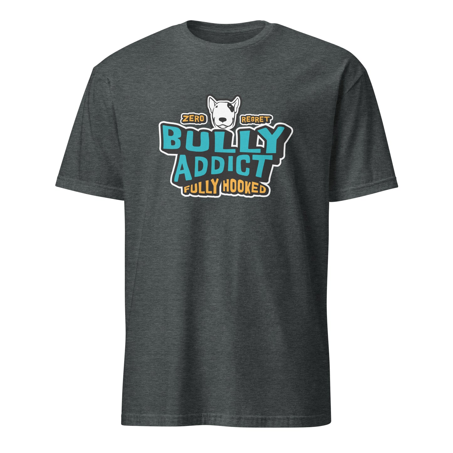 Product mockup - Dark Grey T-shirt with graphic text "Bully Addict Fully Hooked"