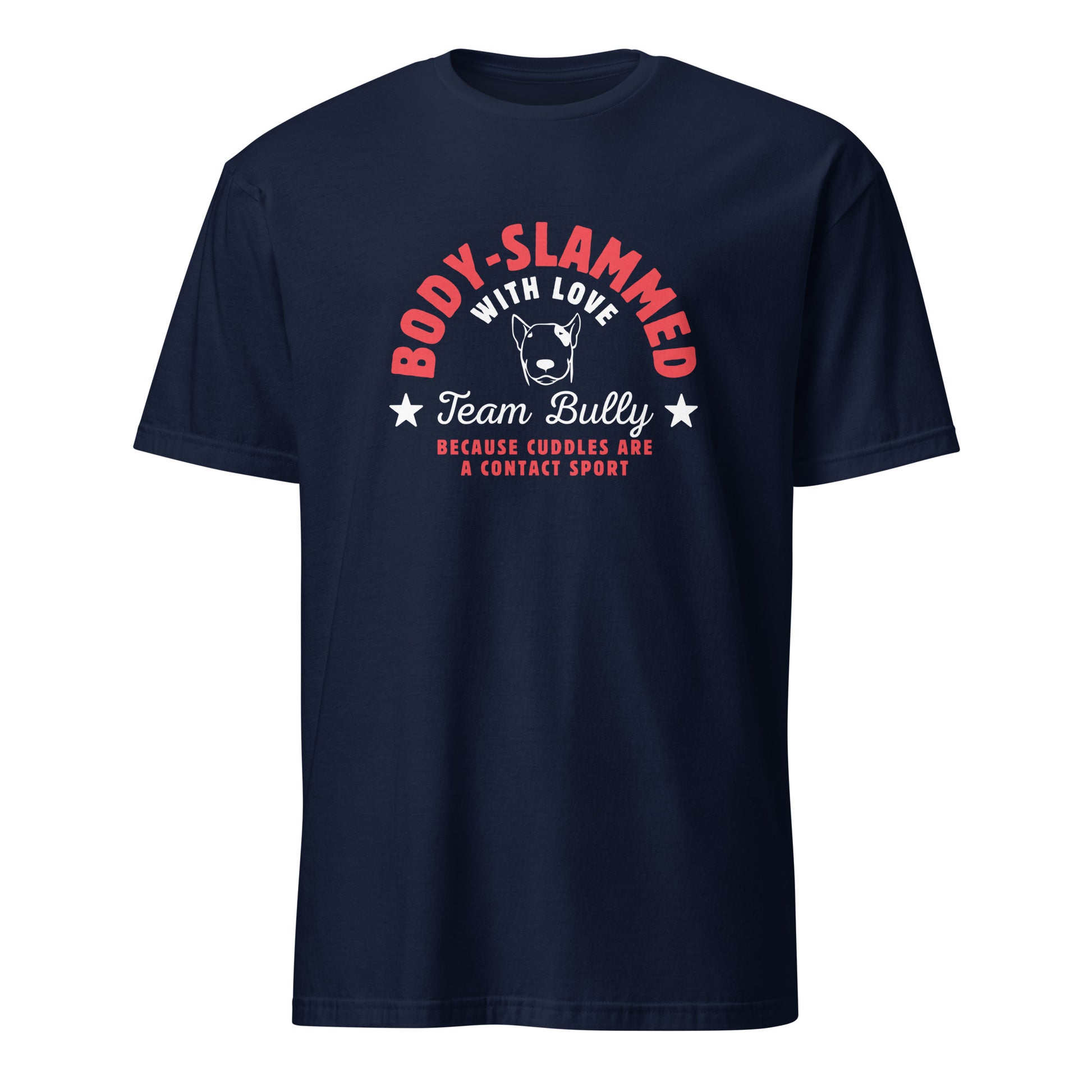 Body-slammed with love text on navy t-shirt