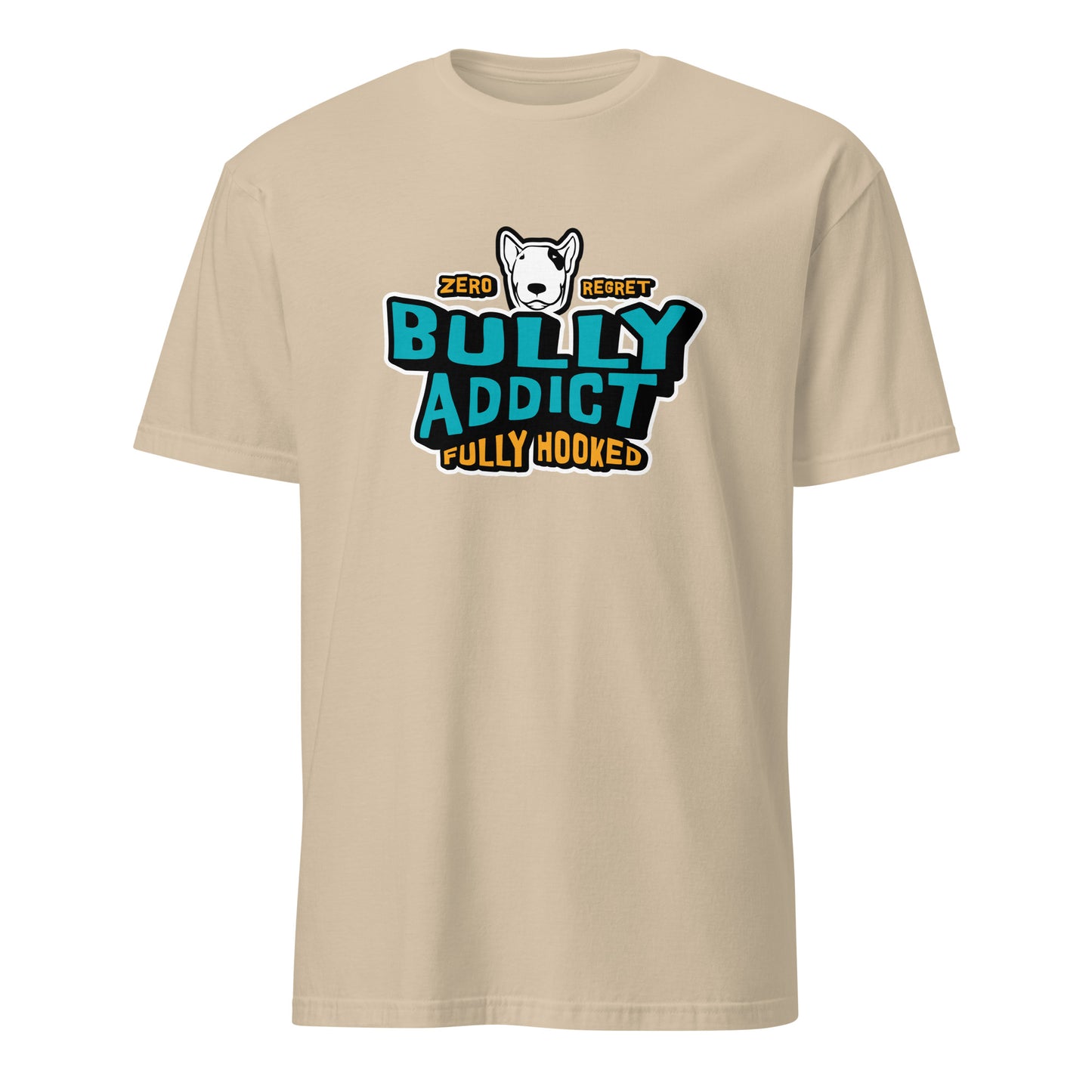 Product mockup - Sand T-shirt with graphic text "Bully Addict Fully Hooked"