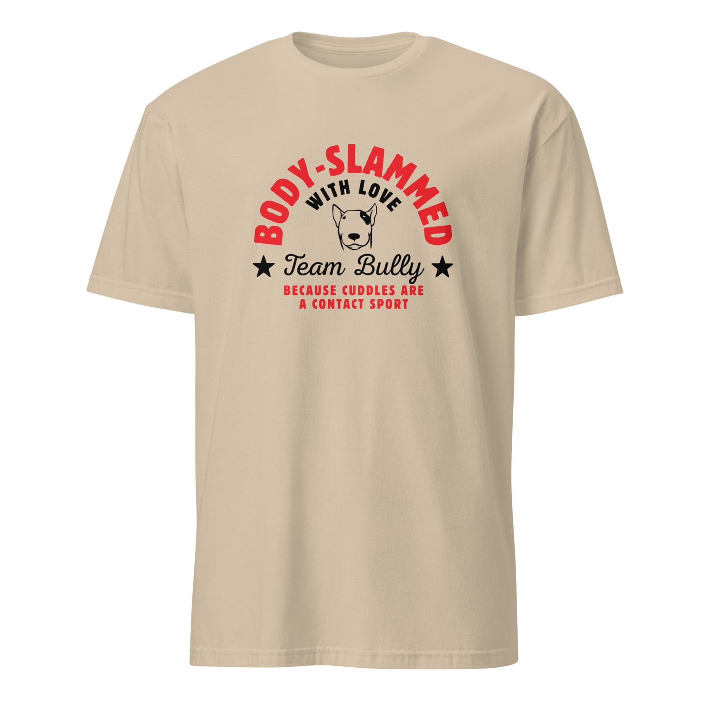 Body-slammed with love text on off-white t-shirt